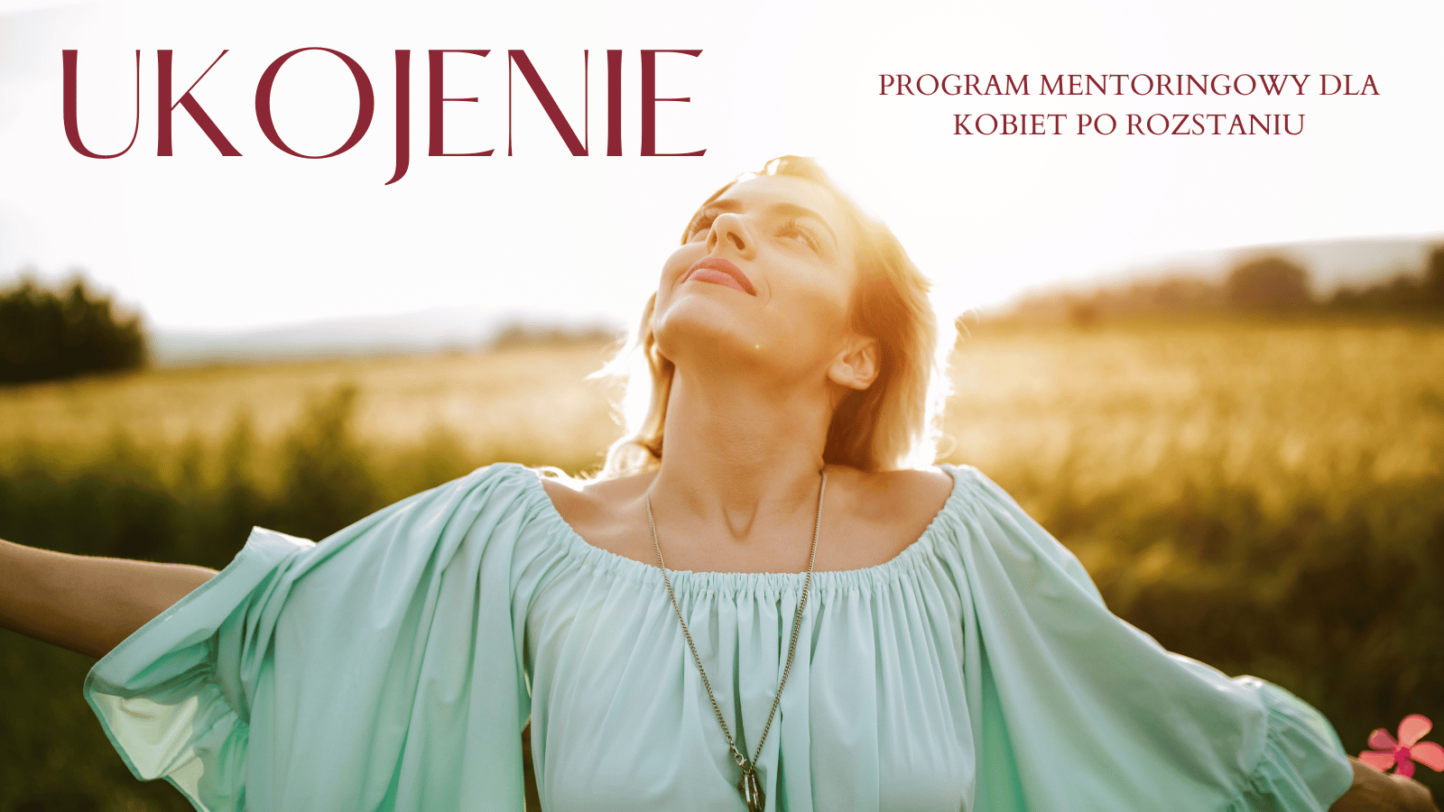 UKOJENIE — Program mentoringowy dla kobiet po rozstaniu